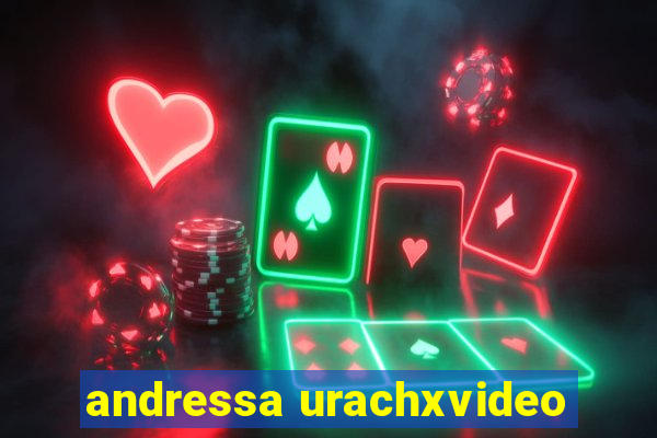 andressa urachxvideo